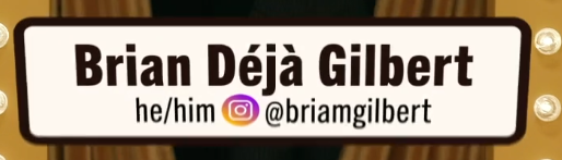 Brian Deja Gilbert